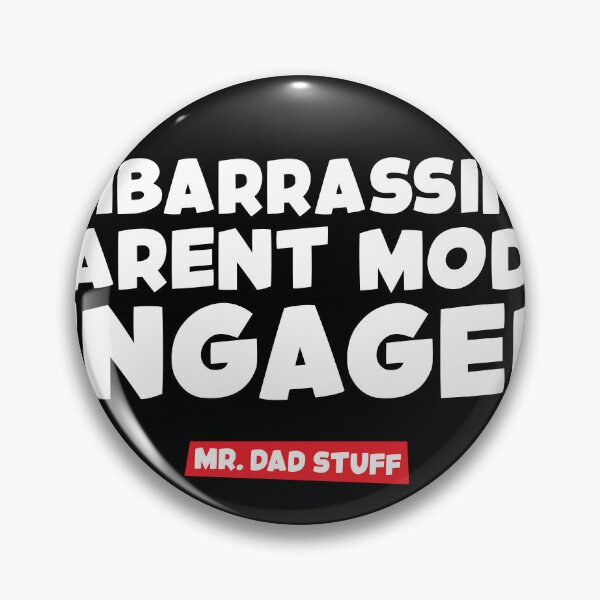 Item preview, Embarrassing Parent designed and sold by MrDadStuff.