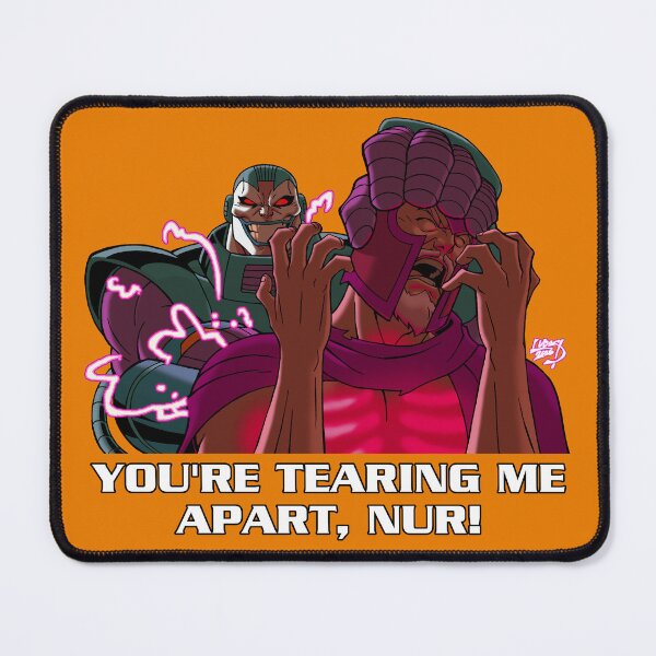 Item preview, You're Tearing Me Apart, Nur! designed and sold by weaponx5203.