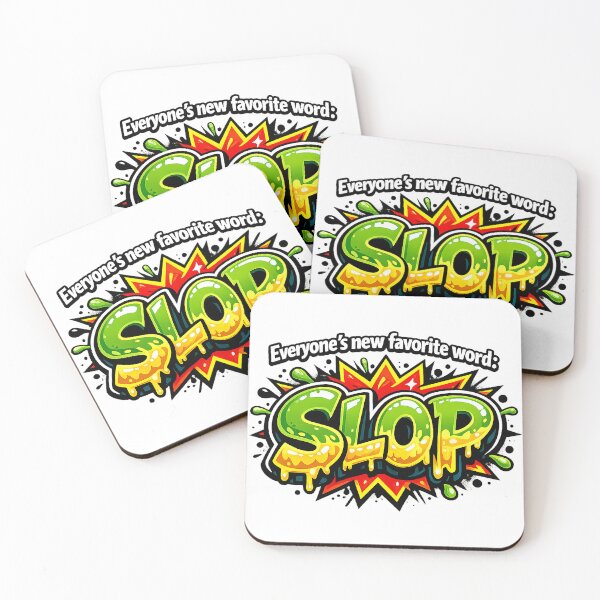Item preview, Everyone's new favorite word: SLOP designed and sold by nikkolaus.