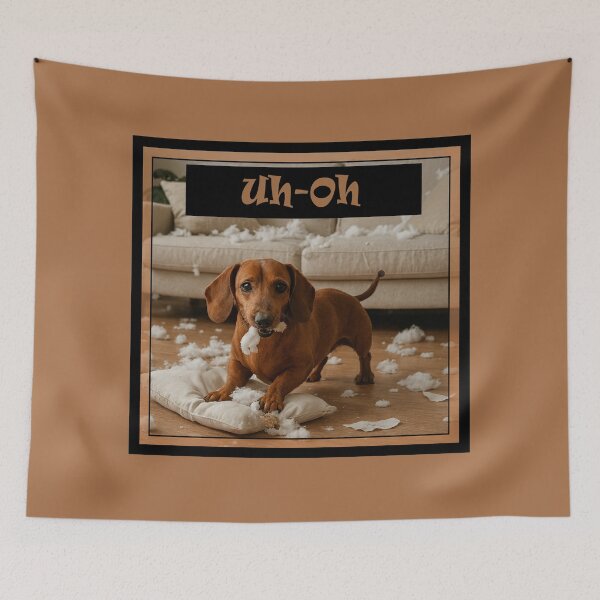Item preview, Dachshund Uh-Oh designed and sold by CarolM.