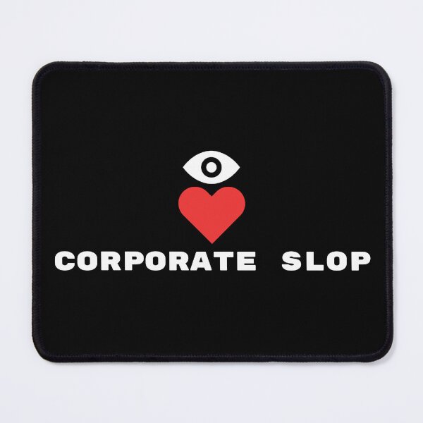 Item preview, I love Corporate Slop <3 designed and sold by Flags+.