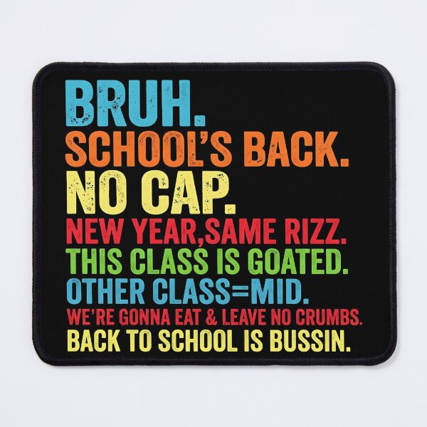 Item preview, Back To School Bruh No Cap Rizz Gen Z Slang Funny designed and sold by DamianRoy88.