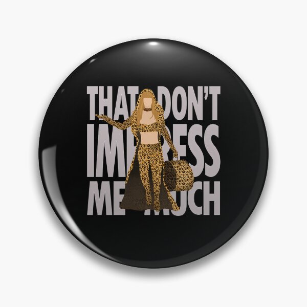 Item preview, shania - that don't impress me much designed and sold by guieth.
