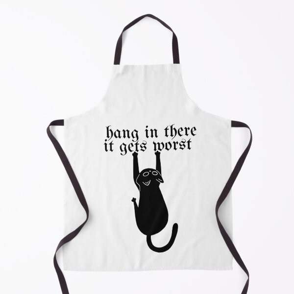 Item preview, Hang in there it gets worst designed and sold by Pixie prints .