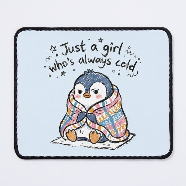 Item preview, Just A Girl Whos Always Cold Cute Kawaii Penguin In Blanket designed and sold by Vanilla-Girl.