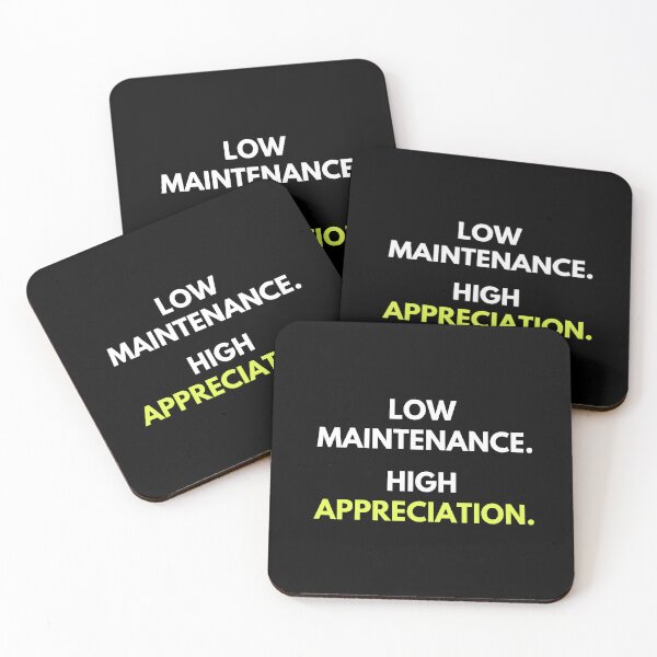 Item preview, Low Maintenance. High Appreciation. | Positive Minimal Typography T-Shirt designed and sold by TongTang.