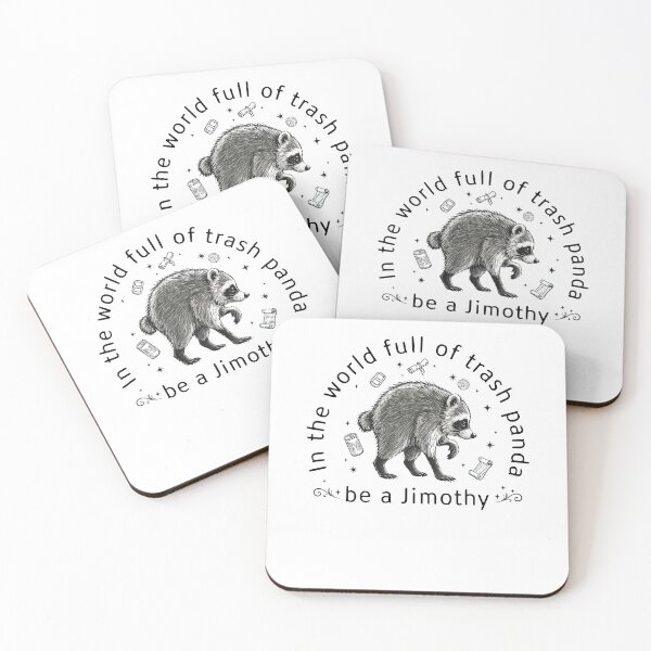 Item preview, Be a Jimothy Raccoon Funny Wildlife designed and sold by Hedoraxe.