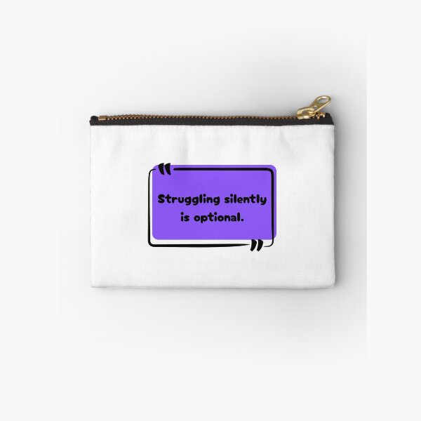 Item preview, Struggling silently is  optional quote. designed and sold by diamondg8s.