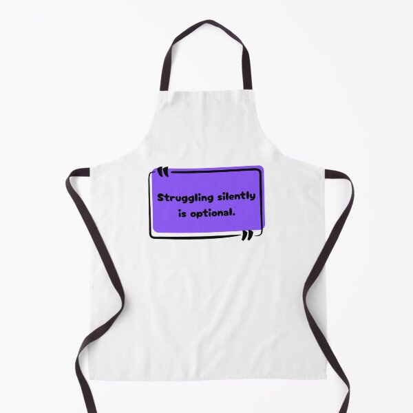Item preview, Struggling silently is optional quote. designed and sold by diamondg8s.