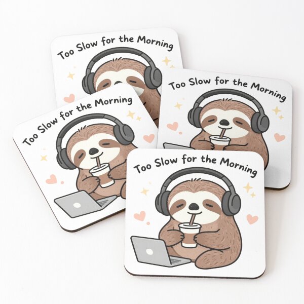 Item preview, Too Slow for the Morning Sloth designed and sold by refreshings.