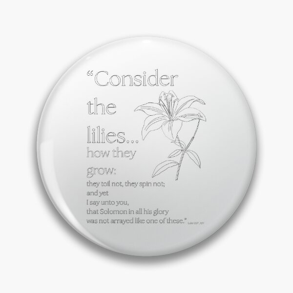 Item preview, Consider The Lilies...  designed and sold by tysontytoons.