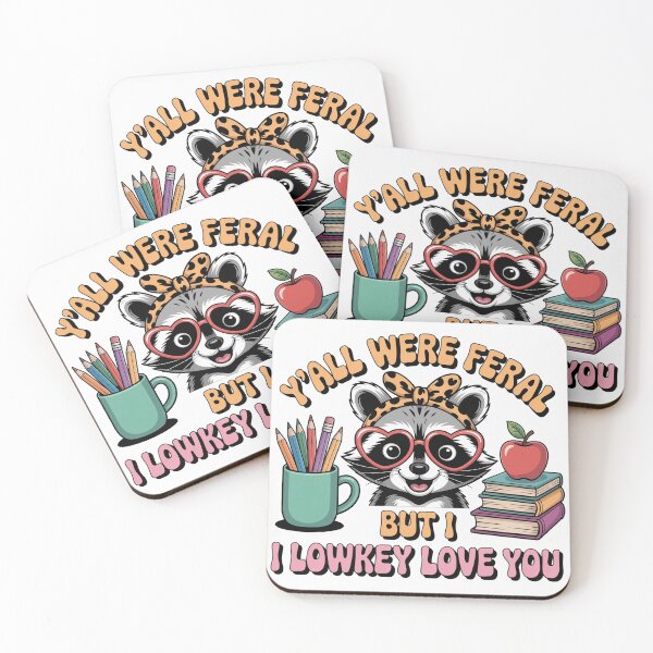 Item preview, Y’all Were Feral but I Lowkey Love You Funny Teacher Raccoon School Design designed and sold by Kellanfrost33.