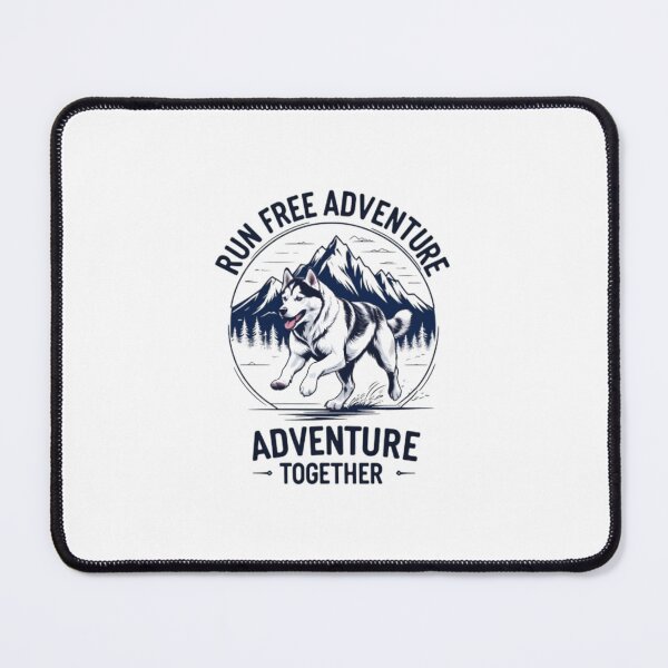 Item preview, Run Free Adventure Together Husky Mountain Hiking Dog designed and sold by KnrNazimTHRE4DS.