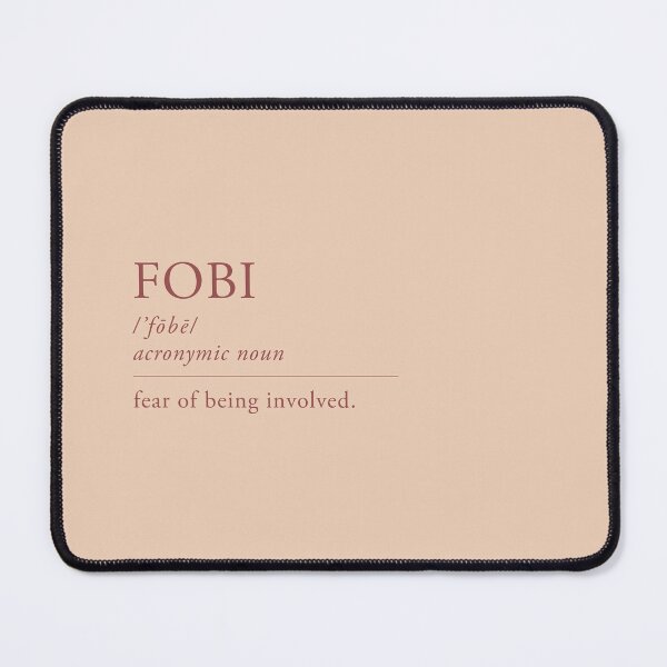Item preview, FOBI: fear of being involved (for the introverts) designed and sold by Designsderemi.