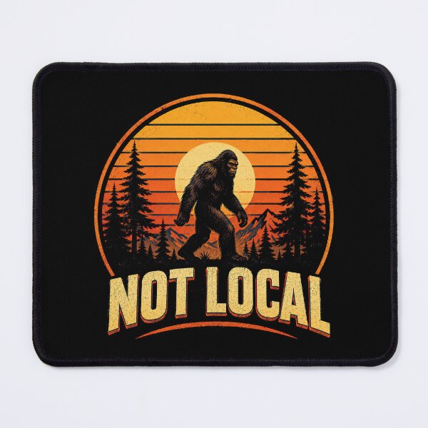 Item preview, Not Local Bigfoot - Retro Sunset Outdoor Humor designed and sold by obstinator.