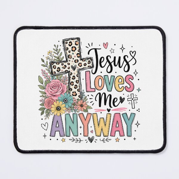 Item preview, Christian Inspirational Quote, Jesus Loves Me Anyway Christian Floral Cross designed and sold by graphic-genie.