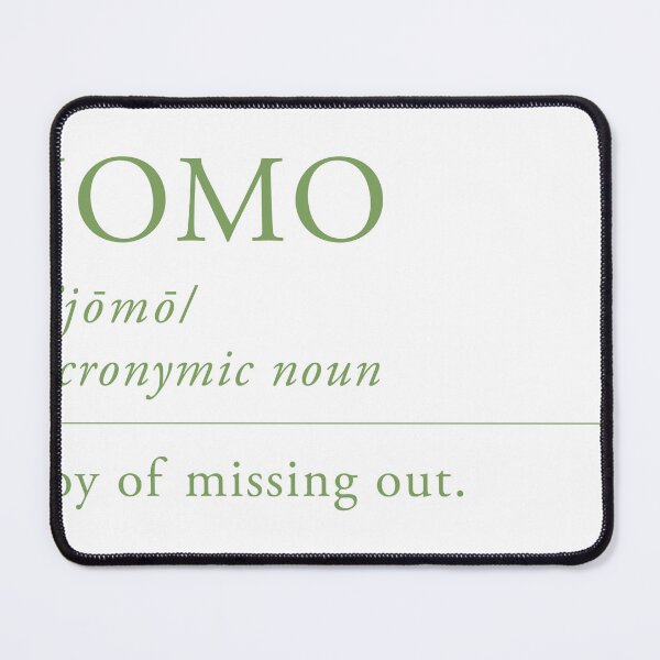 Item preview, JOMO: joy of missing out. designed and sold by Designsderemi.