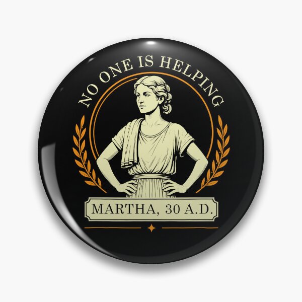 Item preview, Copy of No One is Helping Martha 30 AD Christian  designed and sold by suhairee-studio.