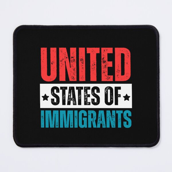 Item preview, United States Of Immigrants Pro Immigration Immigrant Rights designed and sold by Dondonmart.