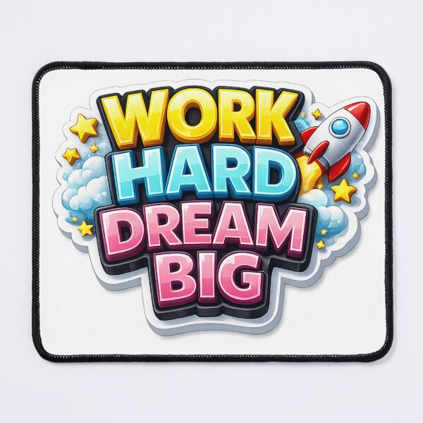 Item preview, Work Hard Dream Big 3D Motivational designed and sold by MR4me.