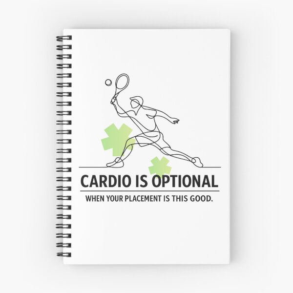 Item preview, Funny Tennis & Pickleball Quote - Placement Over Cardio designed and sold by RunningWhiskers.