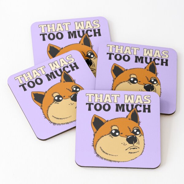 Item preview, That Was Too Much - Overwhelmed Doge Shiba Inu Funny Meme designed and sold by GenZFashion000.