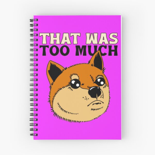 Item preview, That Was Too Much - Overwhelmed Doge Shiba Inu Funny Meme designed and sold by GenZFashion000.
