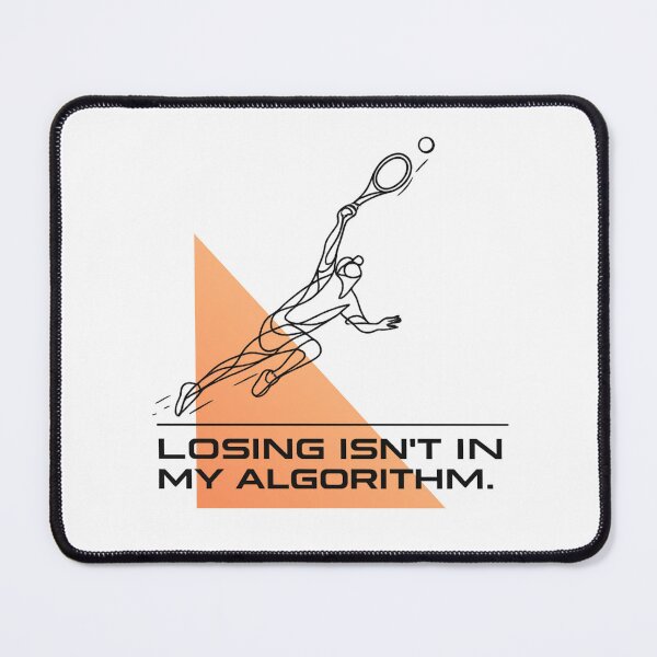 Item preview, Modern Trendy Sports Quote - Losing Isnt In My Algorithm designed and sold by RunningWhiskers.