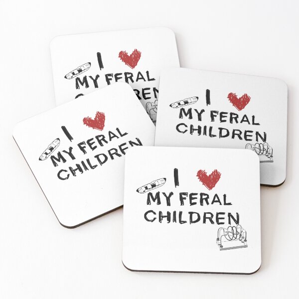 Item preview, I love my feral children designed and sold by SpringlockedArt.