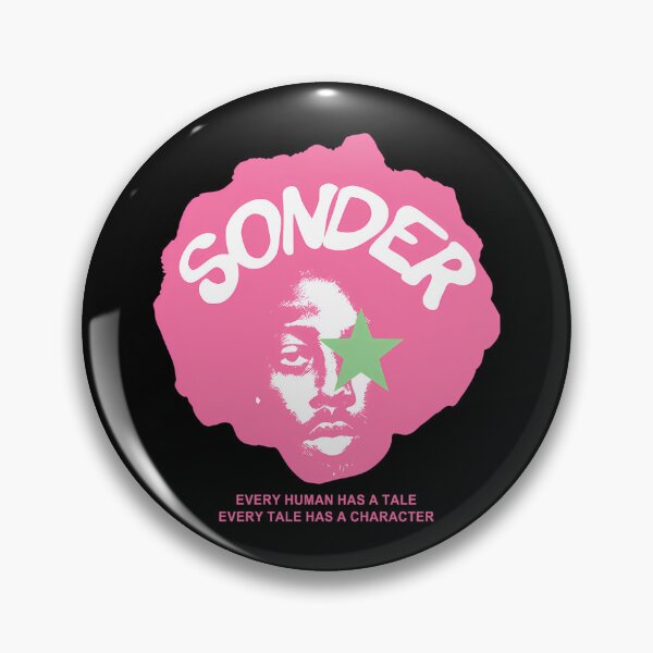 Item preview, sonder every human has a tale every tale has a character designed and sold by wherejoy.