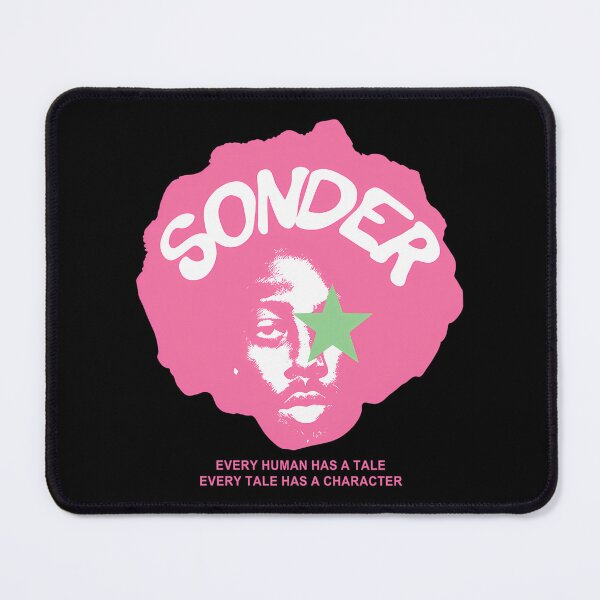 Item preview, sonder every human has a tale every tale has a character designed and sold by wherejoy.