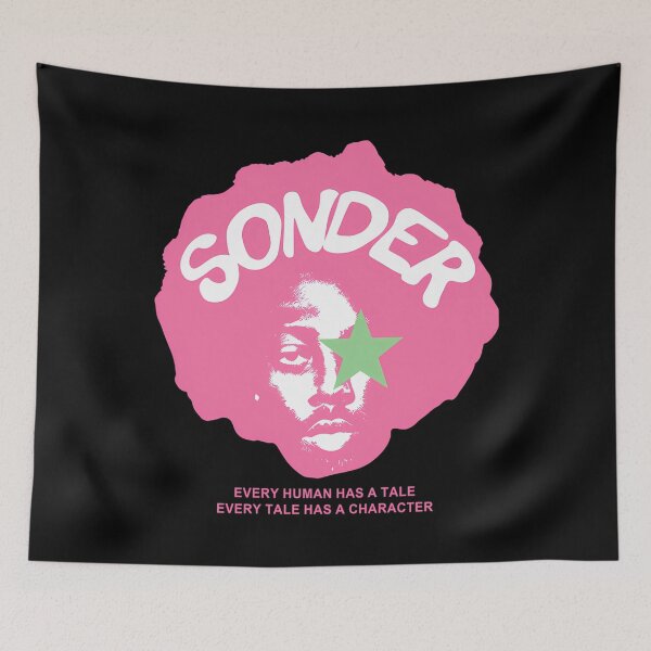 Item preview, sonder every human has a tale every tale has a character designed and sold by wherejoy.