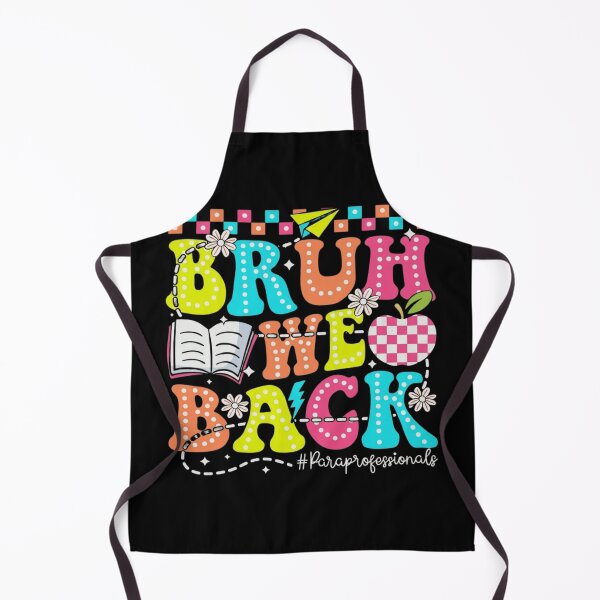 Item preview, Bruh We Back Paraprofessionals Groovy Back To School Teacher designed and sold by haitrieuic96.