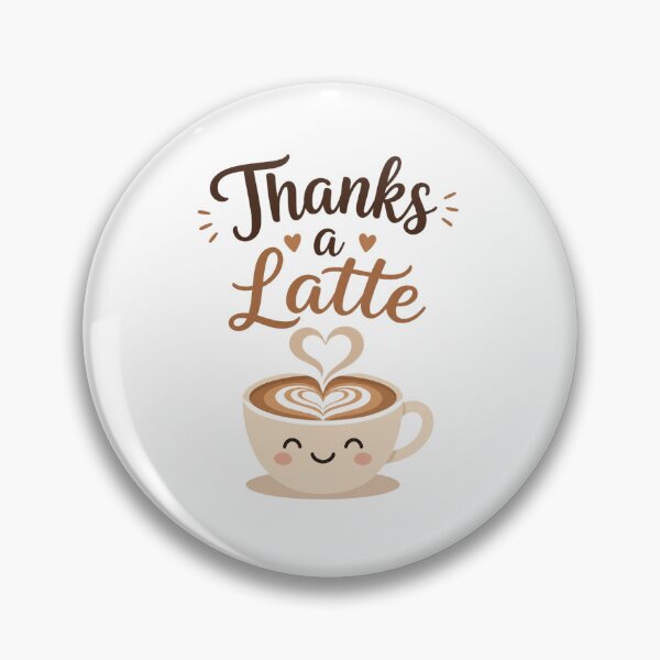 Item preview, Thanks A Latte Cute Coffee Pun Illustration designed and sold by Cerys-GS.