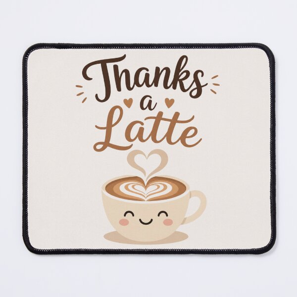 Item preview, Thanks A Latte Cute Coffee Pun Illustration designed and sold by Cerys-GS.