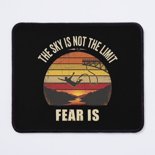 Item preview, The Sky Is Not the Limit Fear Is – Vintage Bungee Jump Adventure designed and sold by SidTastic .