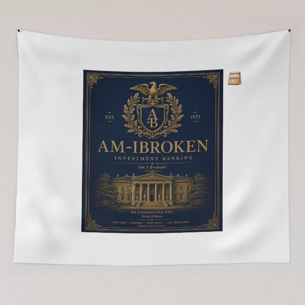 Item preview, Am I Broken Investment Banking Funny Finance Parody designed and sold by lifrary365.