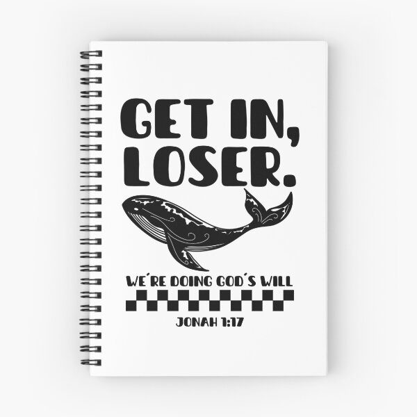 Item preview, Get In, Loser, We're Doing God's Will - Jonah 1:17 - Funny Christian designed and sold by MoriaStore.