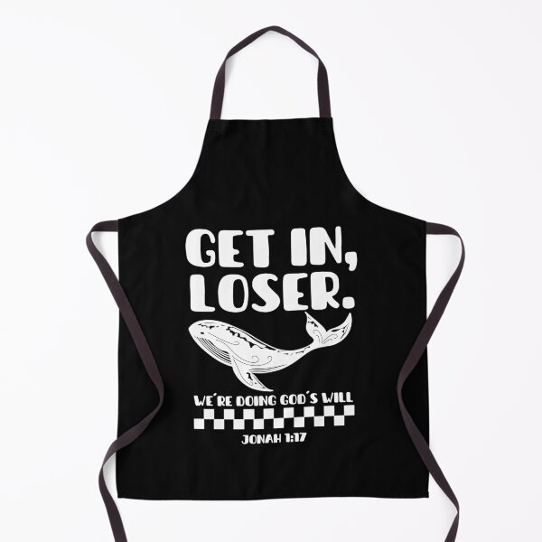 Item preview, Get In, Loser, We're Doing God's Will - Jonah 1:17 - Funny Christian - White Color designed and sold by MoriaStore.