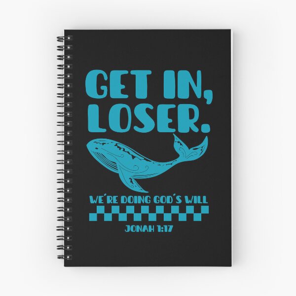 Item preview, Get In, Loser, We're Doing God's Will - Jonah 1:17 - Funny Christian - Sky Blue Color designed and sold by MoriaStore.