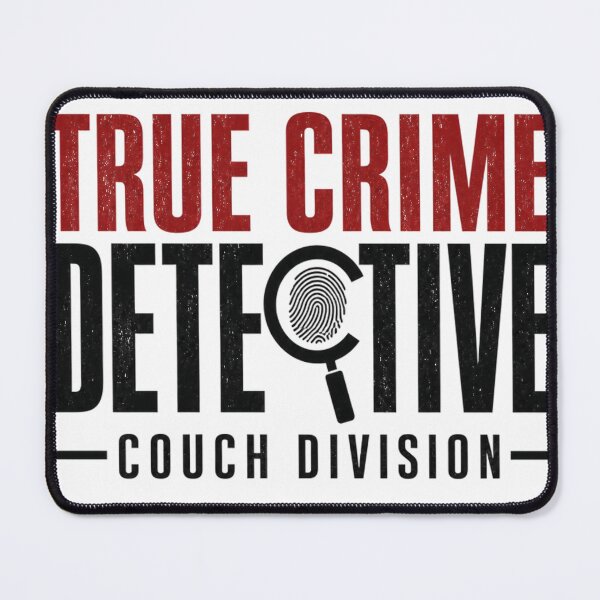 Item preview, True Crime Detective Couch Division, Funny Crime Typography designed and sold by Jandedan.