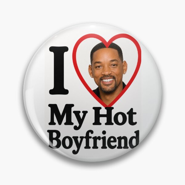 Item preview, Will smith I love my hot boyfriend birthday funny prank meme gift weird designed and sold by CheeseBlueprint.