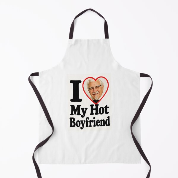 Item preview, Colonel sanders kfc I love my hot boyfriend birthday funny prank meme gift weird designed and sold by CheeseBlueprint.
