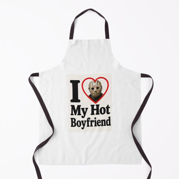 Item preview, Jason voorhees Friday the 13th I love my hot boyfriend birthday funny prank meme gift weird designed and sold by CheeseBlueprint.