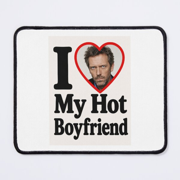 Item preview, Doctor house I love my hot boyfriend birthday funny prank meme gift weird designed and sold by CheeseBlueprint.