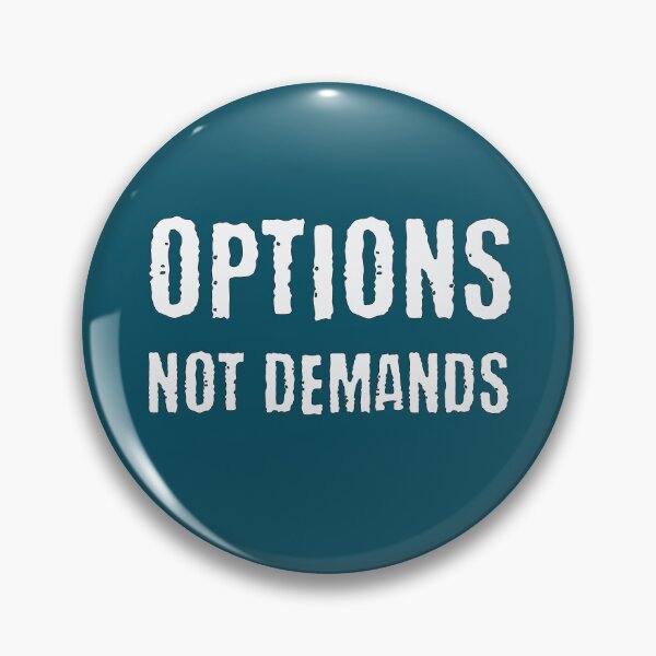 Item preview, Copy of Options Not Demands PDA Neurodivergent Autonomy designed and sold by Notty DOT.