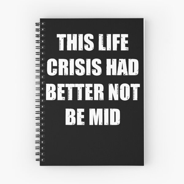 Item preview, Mid Crisis Life designed and sold by technosomething.