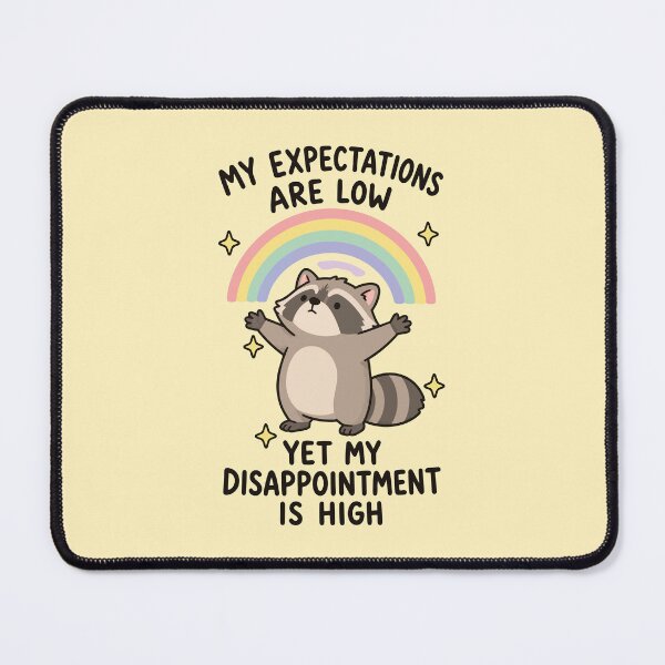 Item preview, Expectations are Low, Disappointment is High - Funny Raccoon Rainbow designed and sold by thecatcouch.