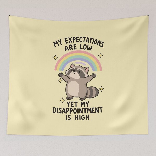 Item preview, Expectations are Low, Disappointment is High - Funny Raccoon Rainbow designed and sold by thecatcouch.