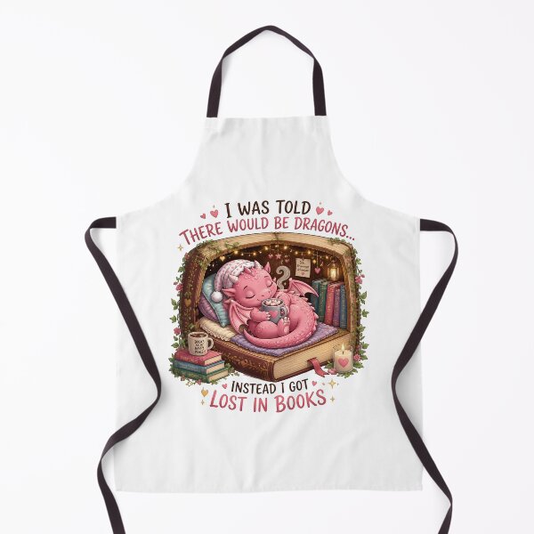 Item preview, I Was Told There Would Be Dragons Instead I Got Lost In Books designed and sold by Sovereign Supply Co..